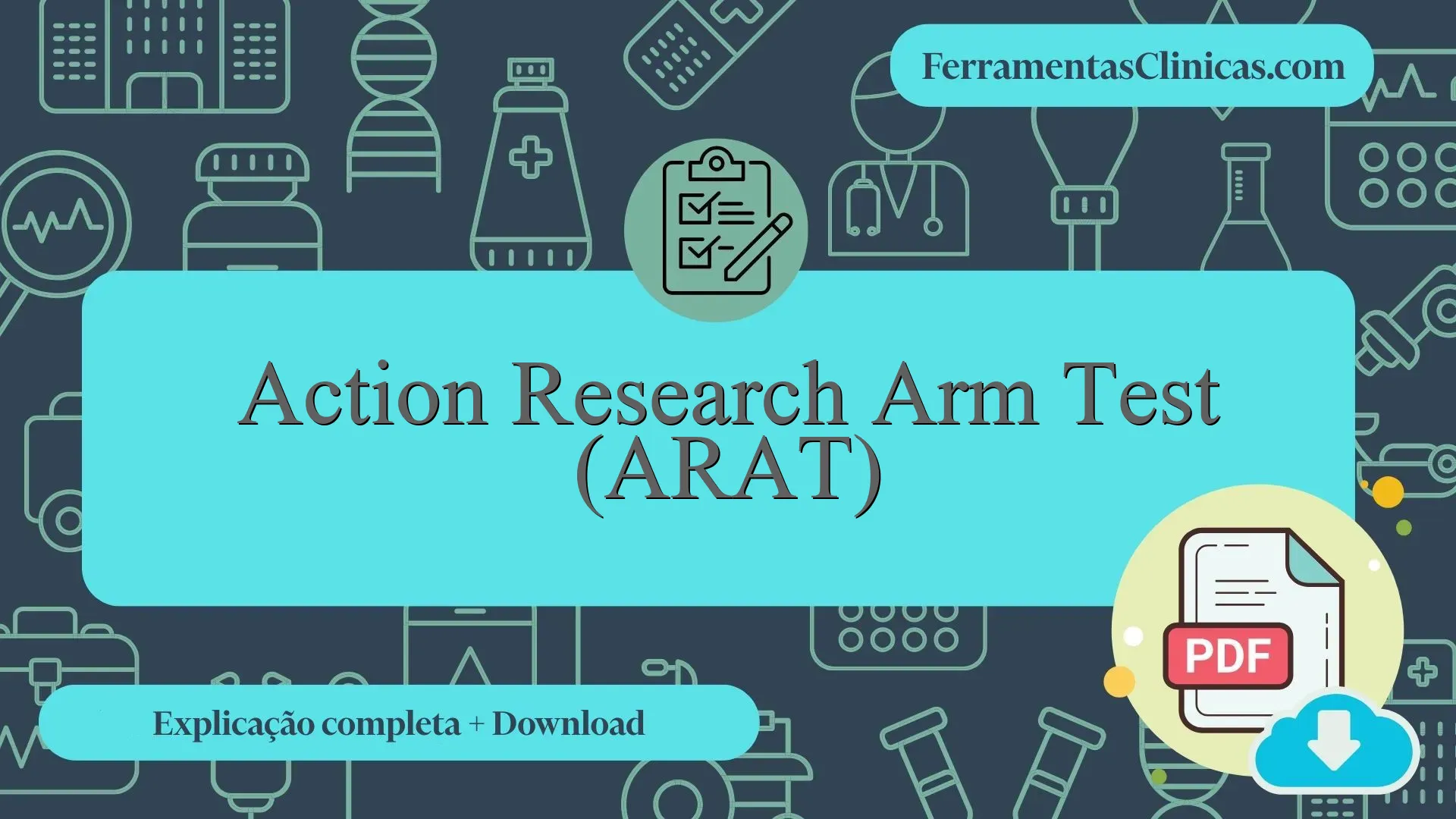 Action Research Arm Test (ARAT) - Explicação detalhada + materiais em ...