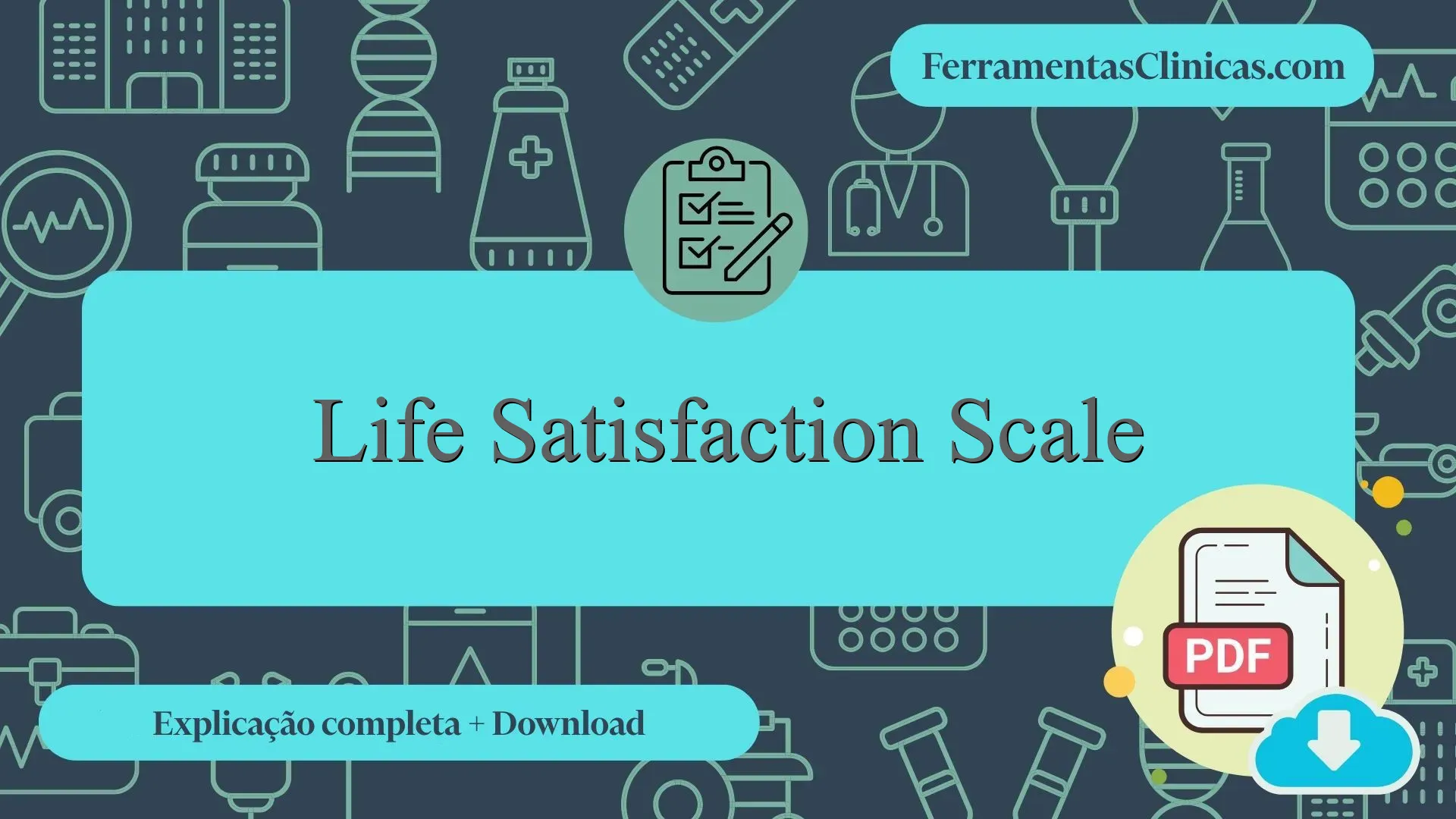 Life Satisfaction Scale - Explicação detalhada + materiais em PDF ...