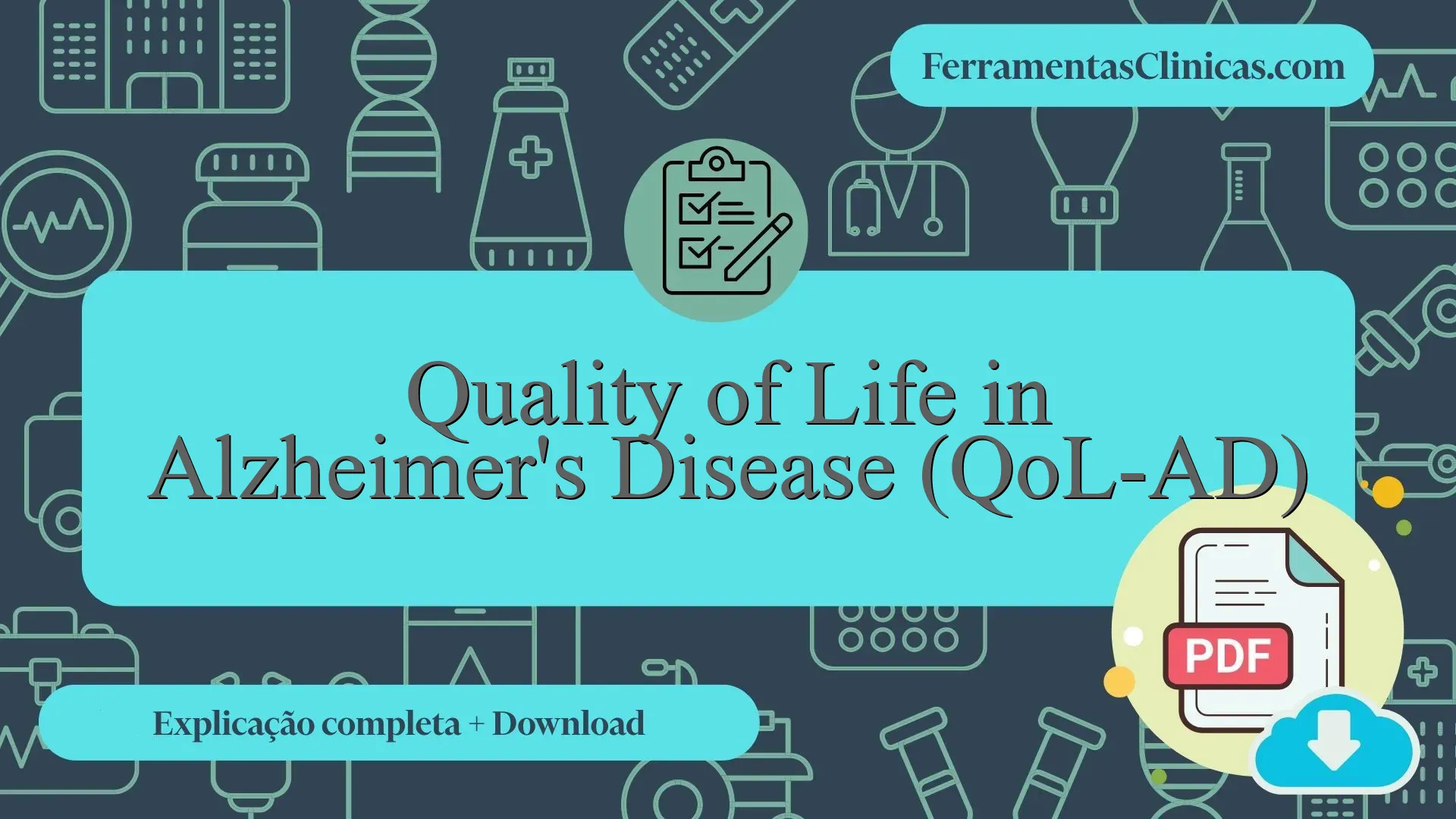 Adrql Quality of Life in Alzheimer's Disease (QoL-AD) - Explicação detalhada ...